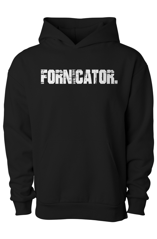 FORNICATOR. Hoodie